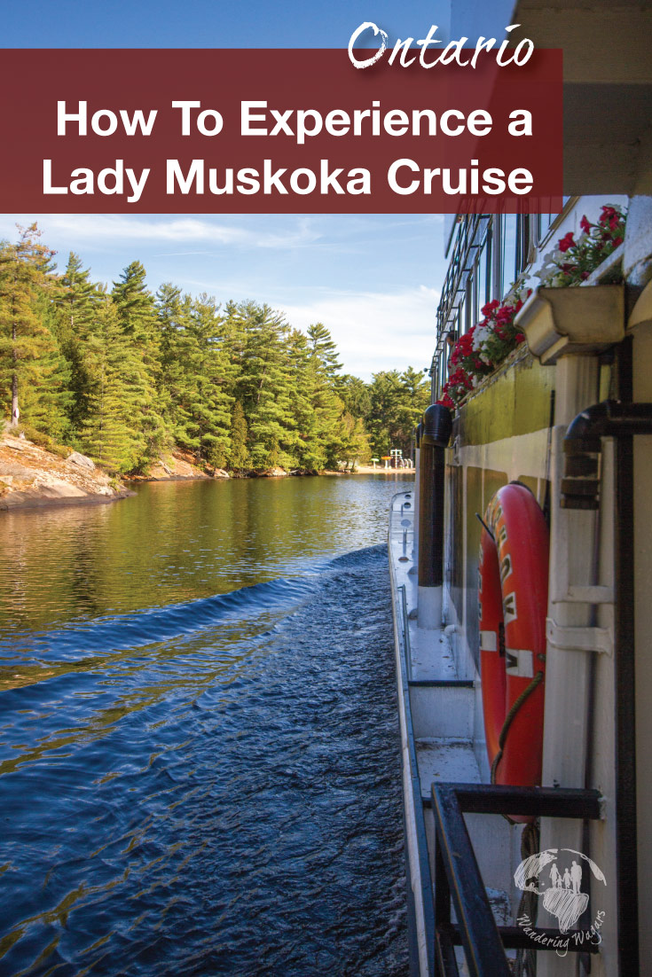 How to enjoy a Lake Muskoka cruise with Lady Muskoka Cruises in Bracebridge, Ontario