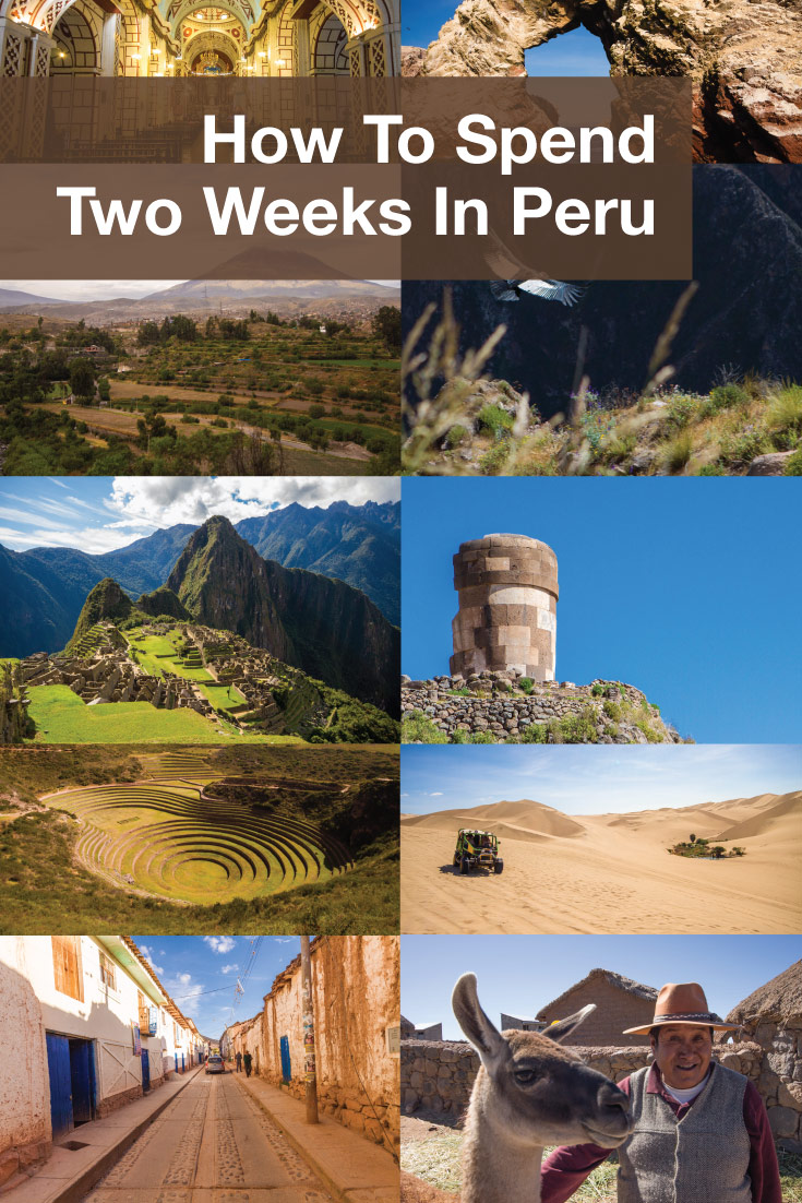 How to spend two weeks in Peru itinerary