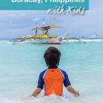 Looking for the best things to do in Boracay for families? Look no further, we have the best Boracay Activities for kids and families