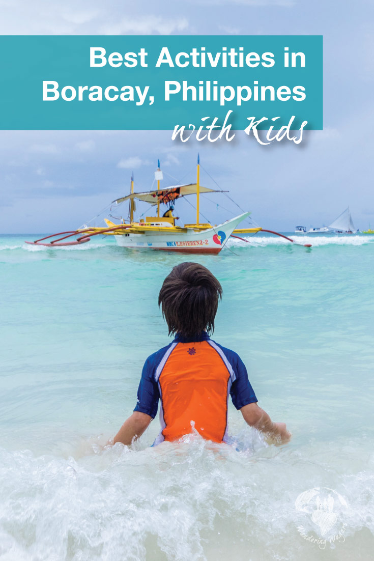 Looking for the best things to do in Boracay for families? Look no further, we have the best Boracay Activities for kids and families