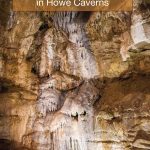 Howe Caverns New York is one of the most popular natural attractions in New York, second only to Niagara Falls. And with the Howe Caverns Adventure Park, the destination makes for a great family-friendly adventure. But is it the best cave in the region? Read more to find out.