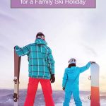 Combining a love for activity with unforgettable travel is an unforgettable recipe. Check out our 5 top places around the world to take a family ski holiday