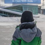Are you looking to spend One Day In Oslo With Kids? Well we have the perfect list of things to do in Oslo with children to help you plan!