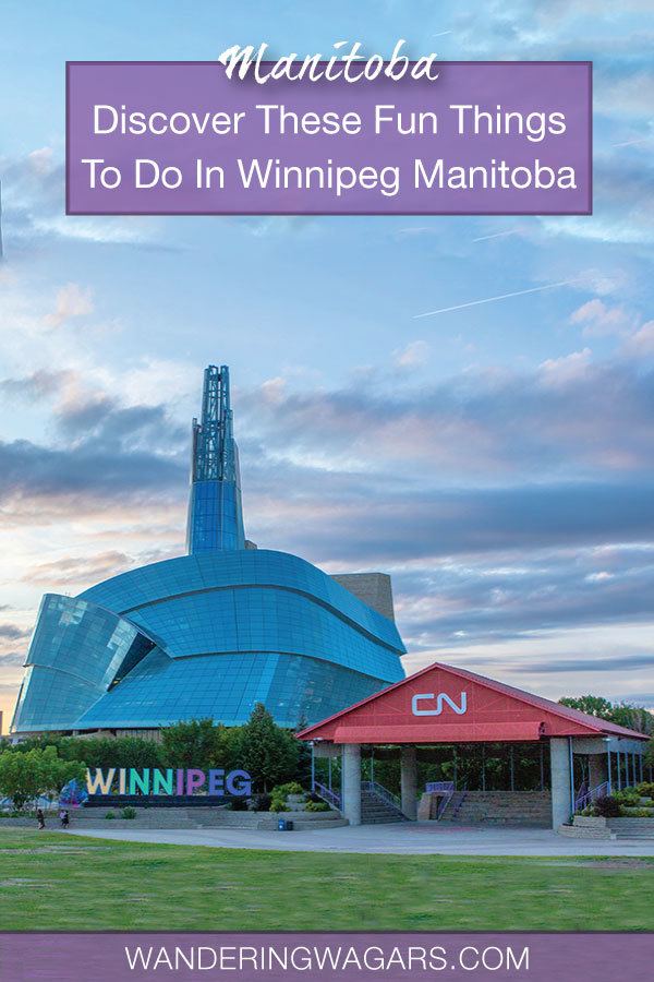 Things To Do In Winnipeg Summer
