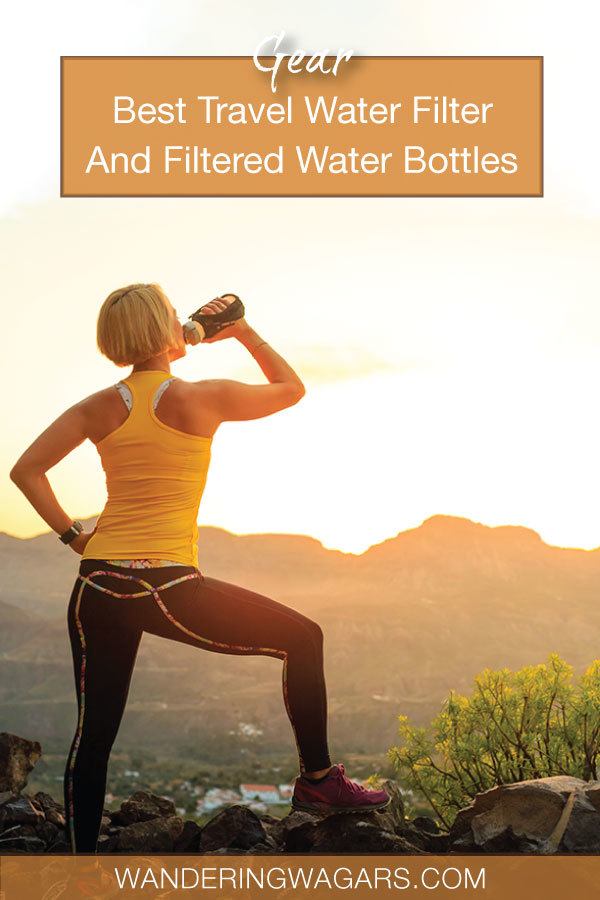 The Best Travel Water Bottles With Filters - Spellbound Travels