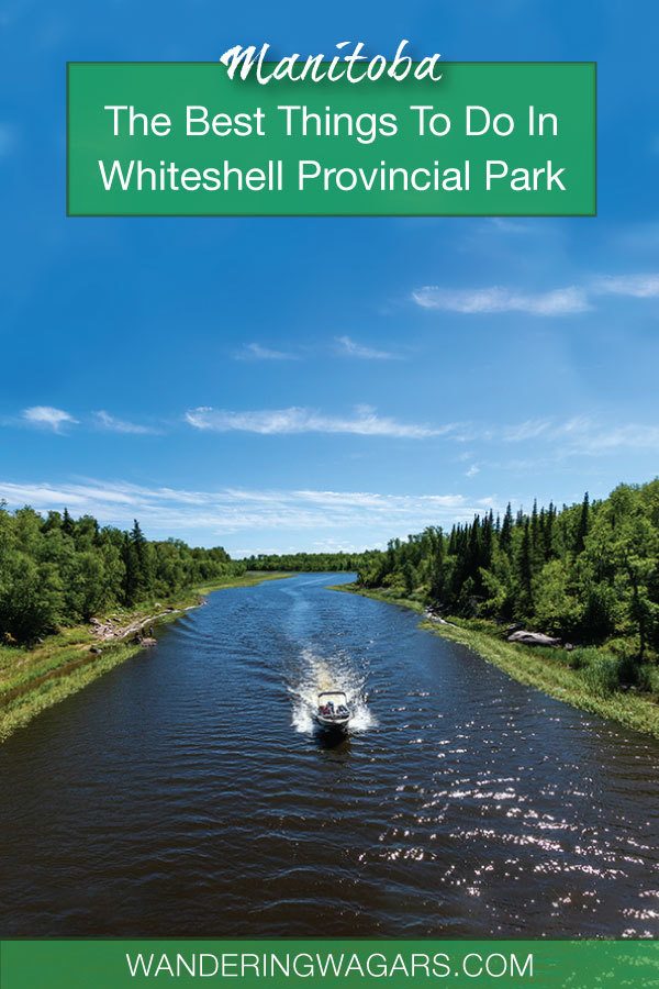 What to do in Whiteshell Provincial Park