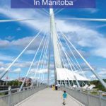 Things to do in Manitoba