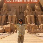 Abu Simbel With Kids