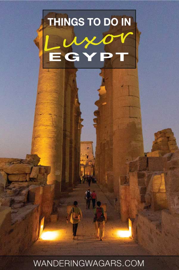 Luxor Egypt How To Plan The Perfect Visit To Luxor and the Valley of the Kings Adventure Luxor Egypt How To Plan The Perfect Visit To Luxor and the Valley of the Kings Adventure
