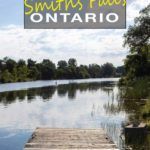 What to do in Smiths Falls Ontario