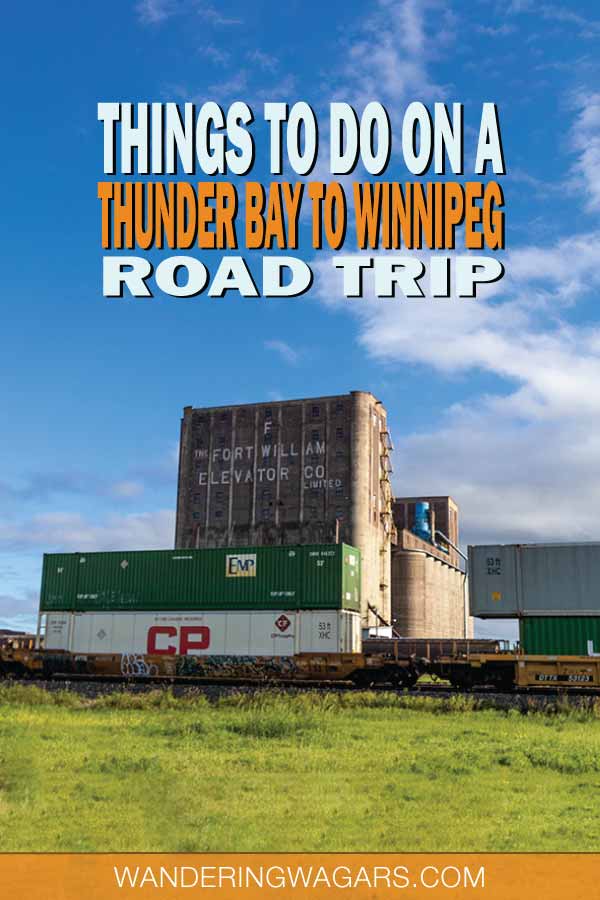 What to see between Thunder Bay and Winnipeg