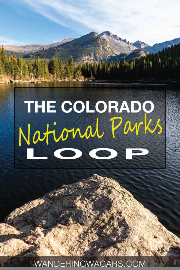 Rock in a lake with forests out mountains in the background and text saying Colorado National Parks Loop