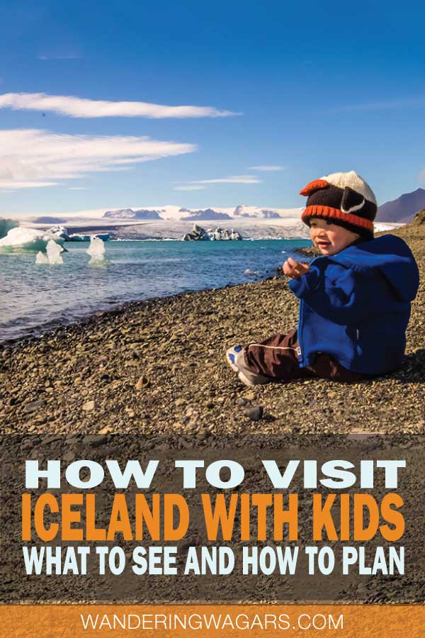 How to visit Iceland for Kids