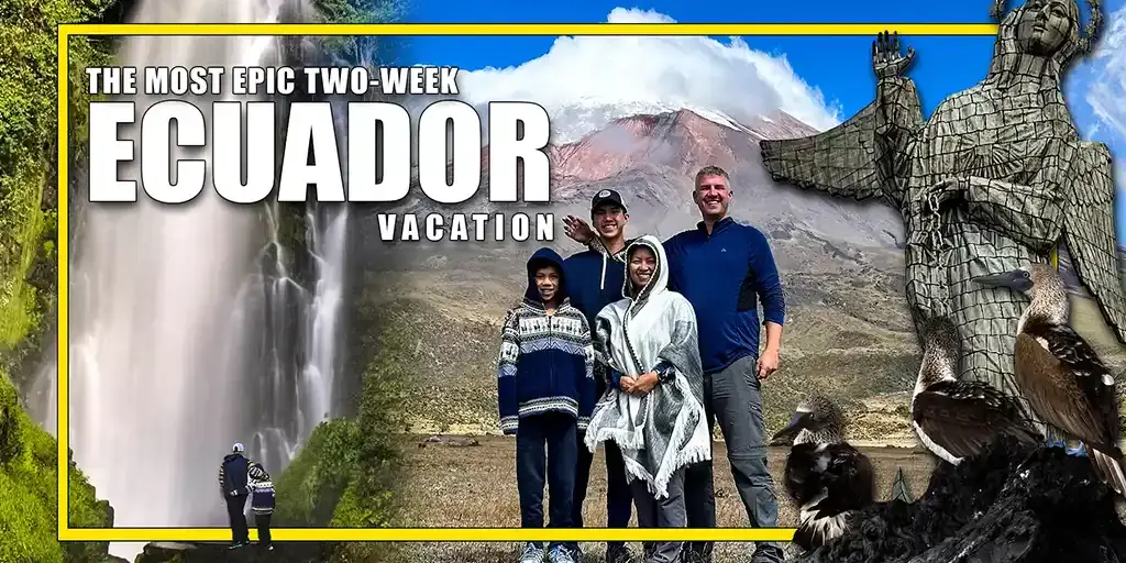 Two Week Ecuador Itinerary